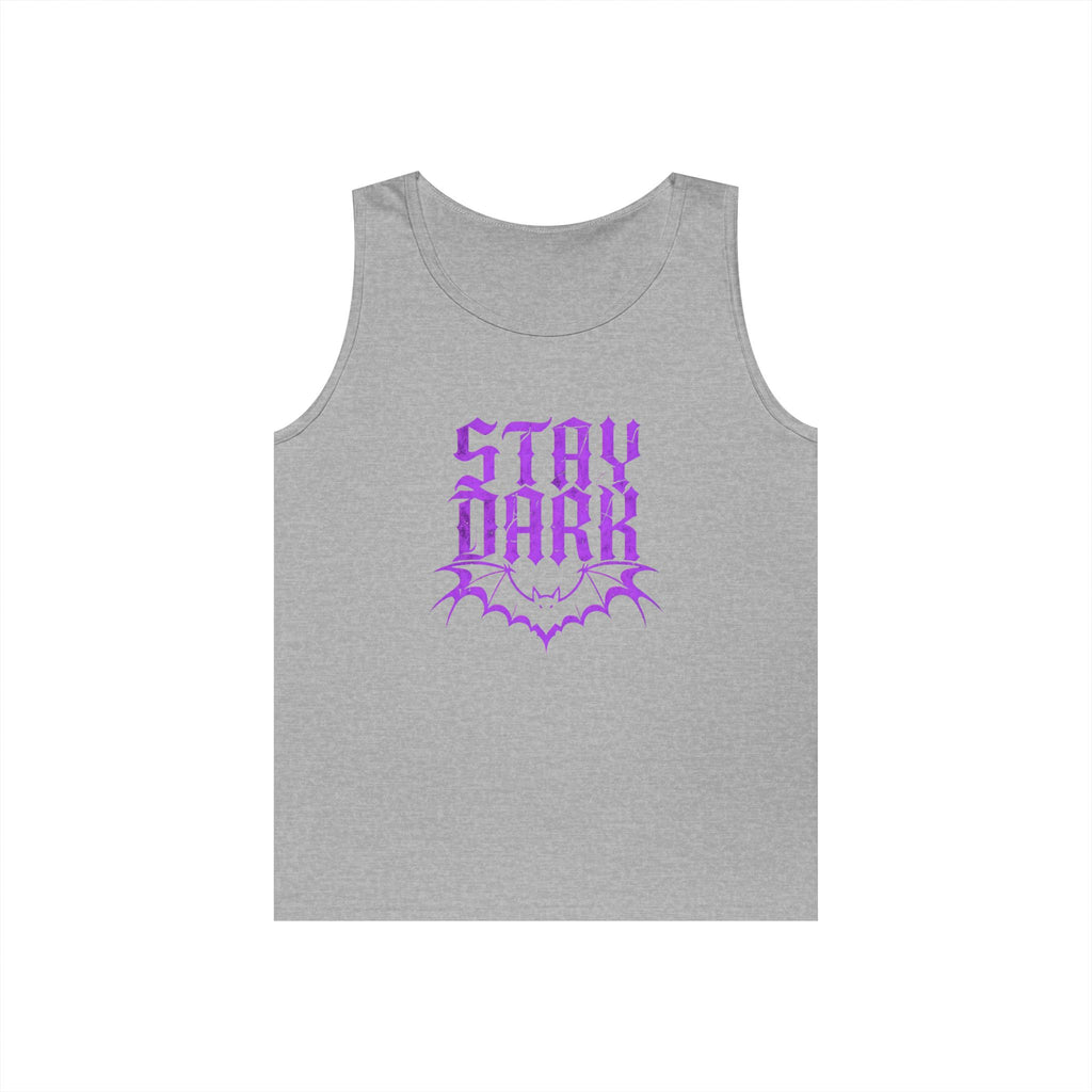 "Stay Dark" Tank