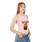 "Smart People Don't Like Me" Cropped Tank
