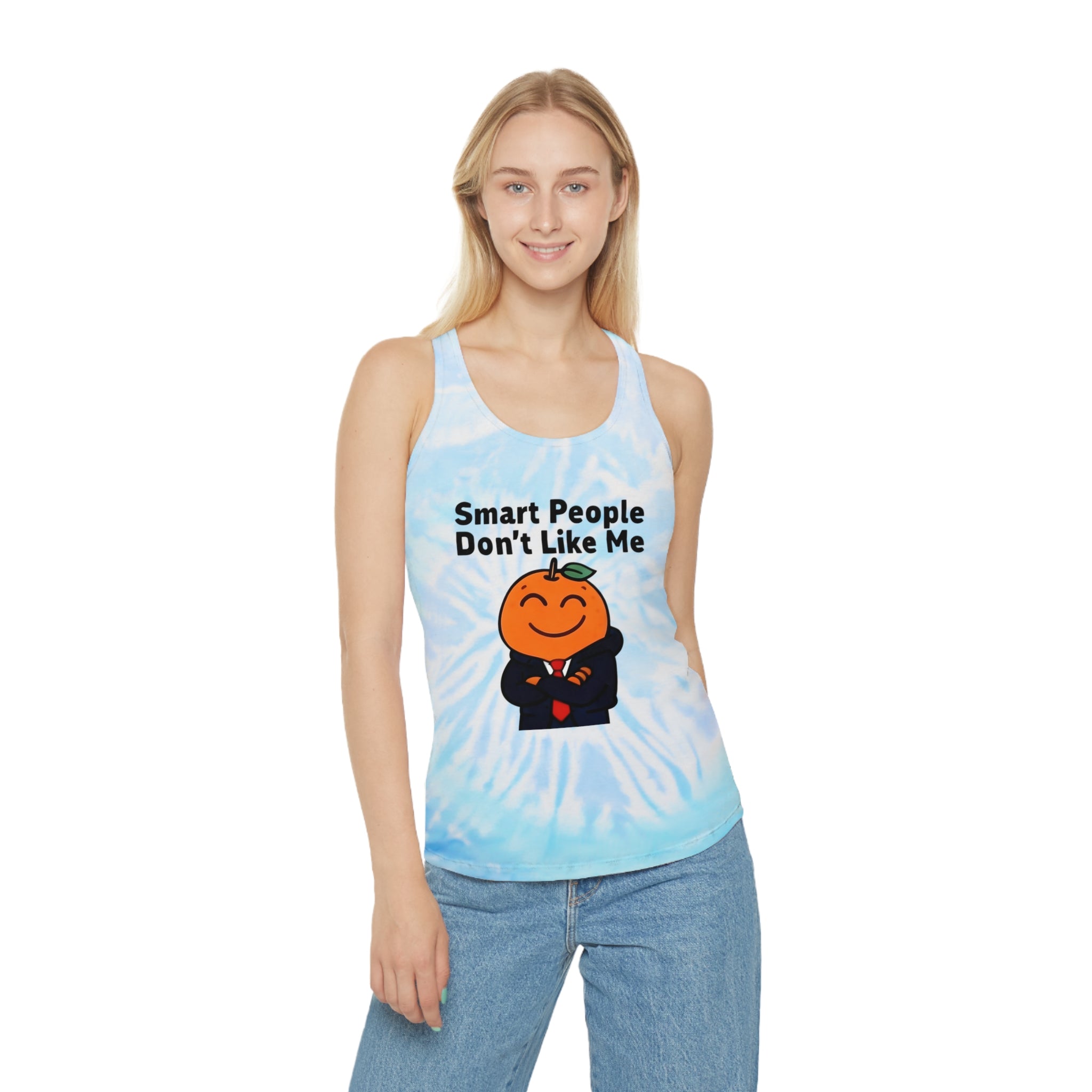 "Smart People Don't Like Me" Tie-Dye Racerback Tank