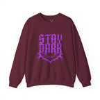 "Stay Dark" Crewneck Sweatshirt