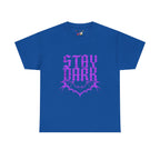 "Stay Dark" Tee
