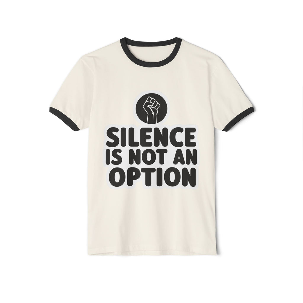 "Silence is Not an Option" Ringer Tee