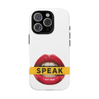 Speak-Tough Phone Cases