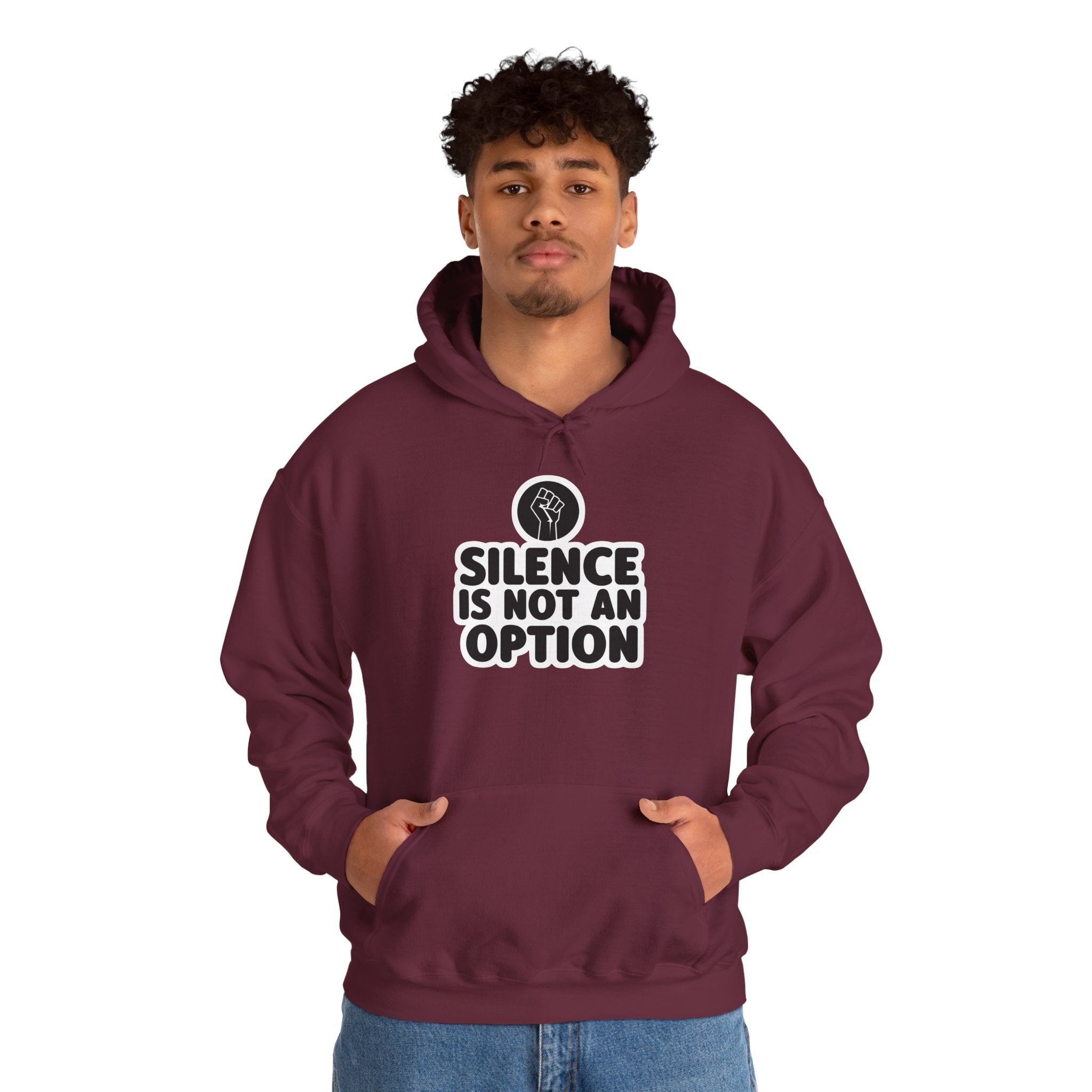 "Silence is Not an Option" Hoodie