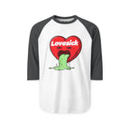 Lovesick 3/4th Sleeve Raglan Shirt