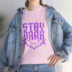 "Stay Dark" Tee