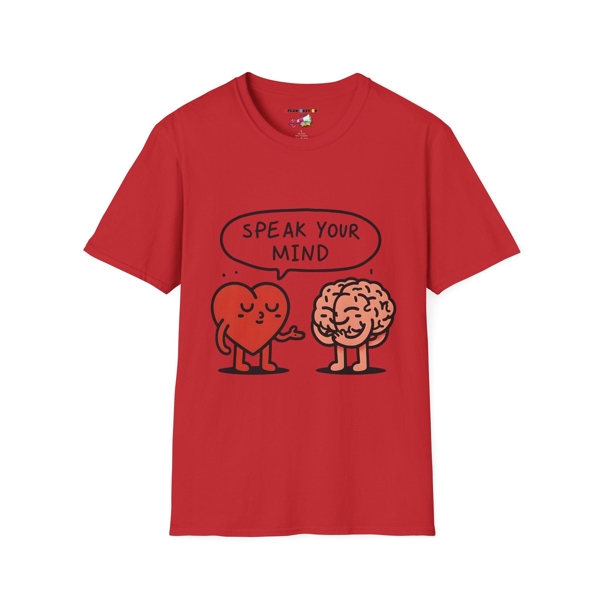 Speak Your Mind T-Shirt