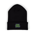 Stay Toxic Embroidered Classic Beanie