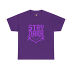 "Stay Dark" Tee