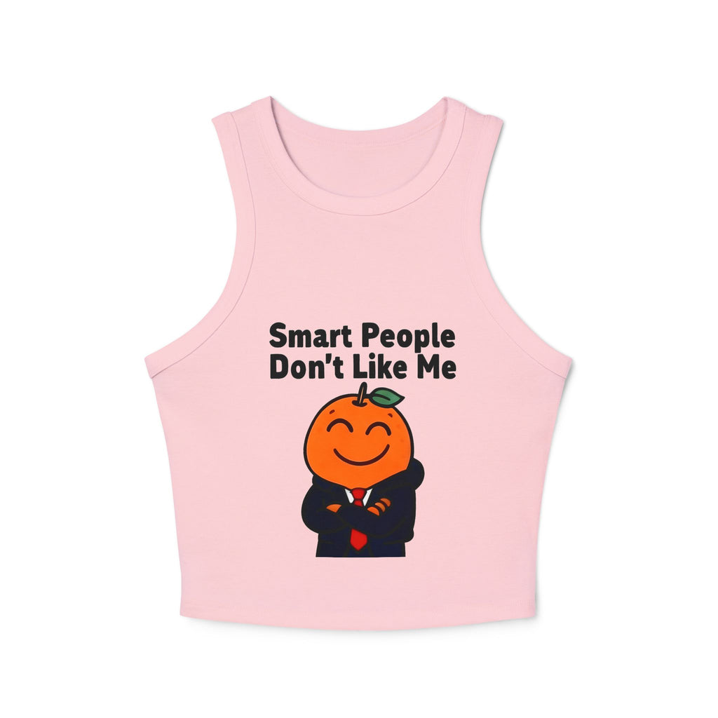 "Smart People Don't Like Me" Cropped Tank