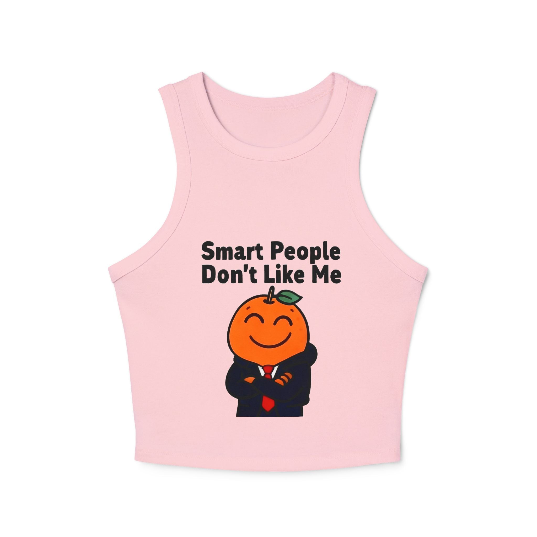"Smart People Don't Like Me" Cropped Tank