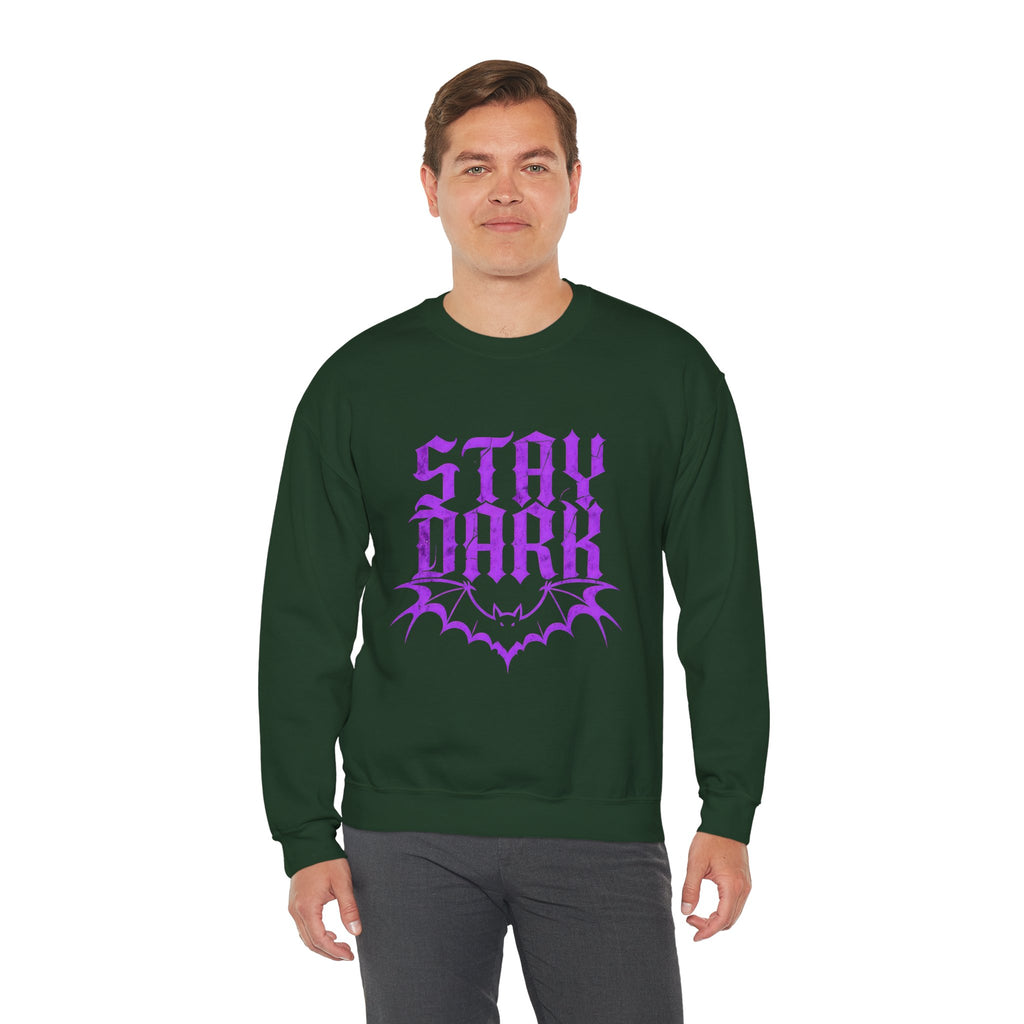 "Stay Dark" Crewneck Sweatshirt