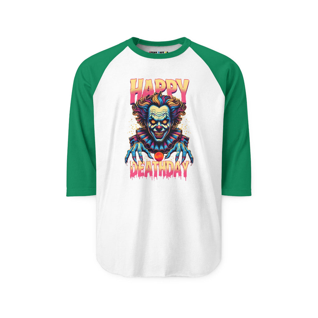 "Happy Deathday" Clown 3/4th Sleeve Raglan Shirt
