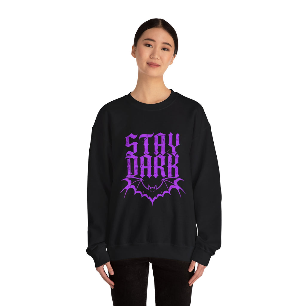 "Stay Dark" Crewneck Sweatshirt