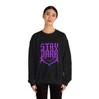 "Stay Dark" Crewneck Sweatshirt