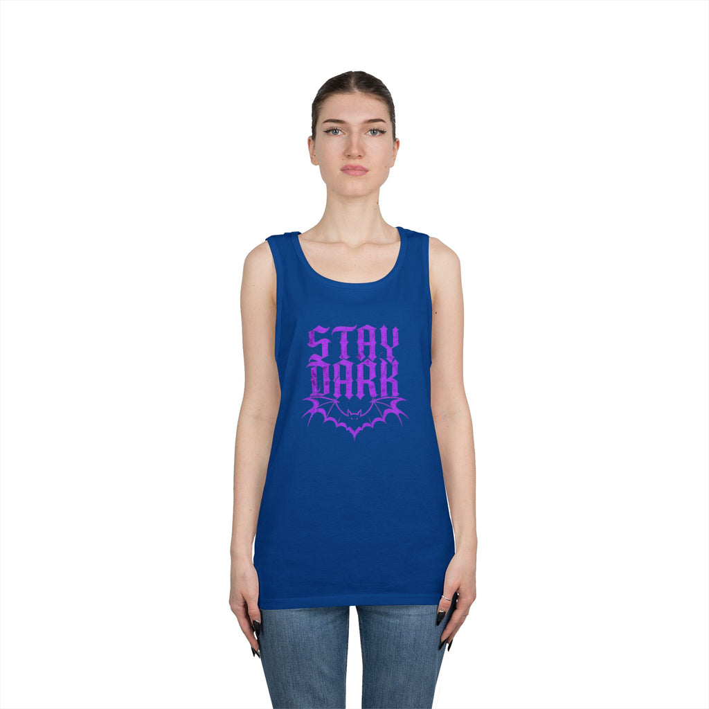 "Stay Dark" Tank