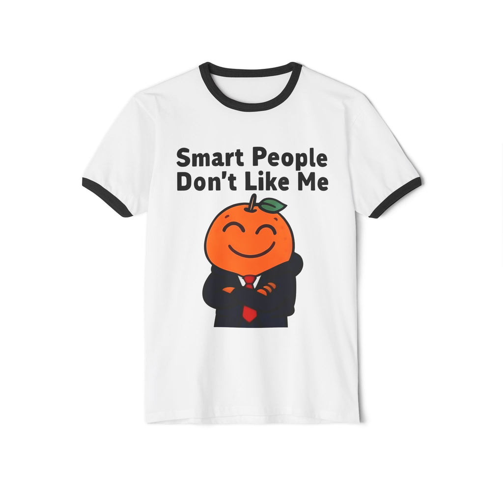 "Smart People Don’t Like Me" Ringer Tee