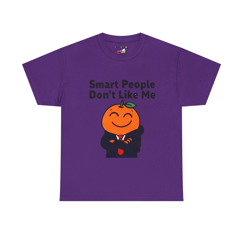 "Smart People Don’t Like Me" Tee
