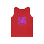 "Stay Dark" Tank
