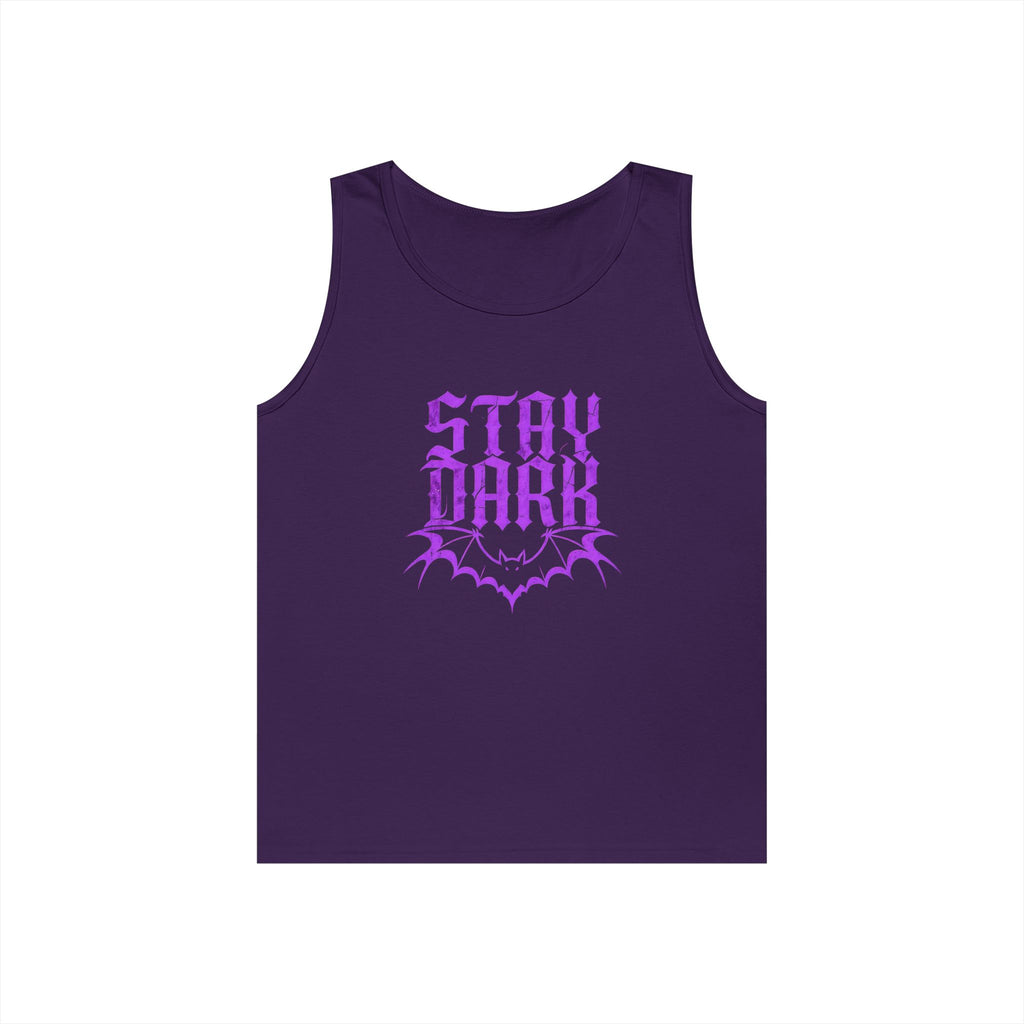 "Stay Dark" Tank