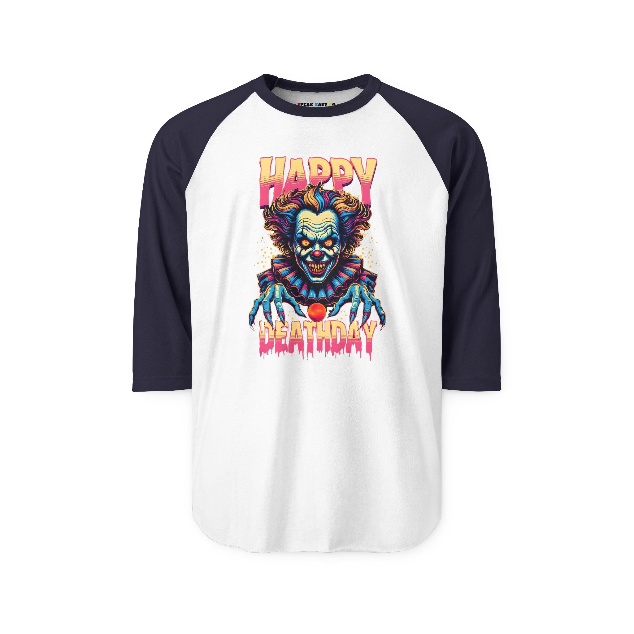 "Happy Deathday" Clown 3/4th Sleeve Raglan Shirt