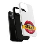 Speak-Tough Phone Cases