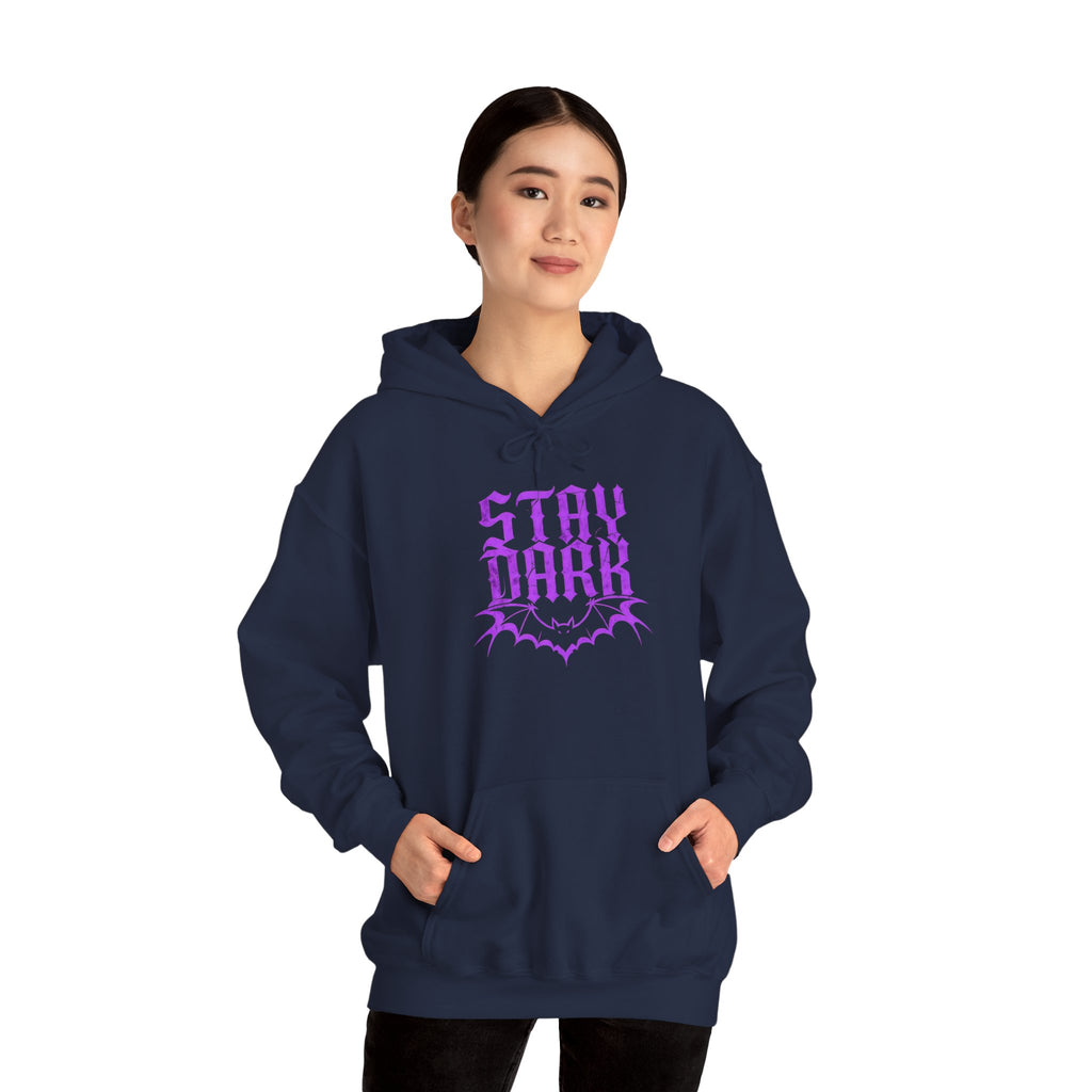 "Stay Dark" Hoodie