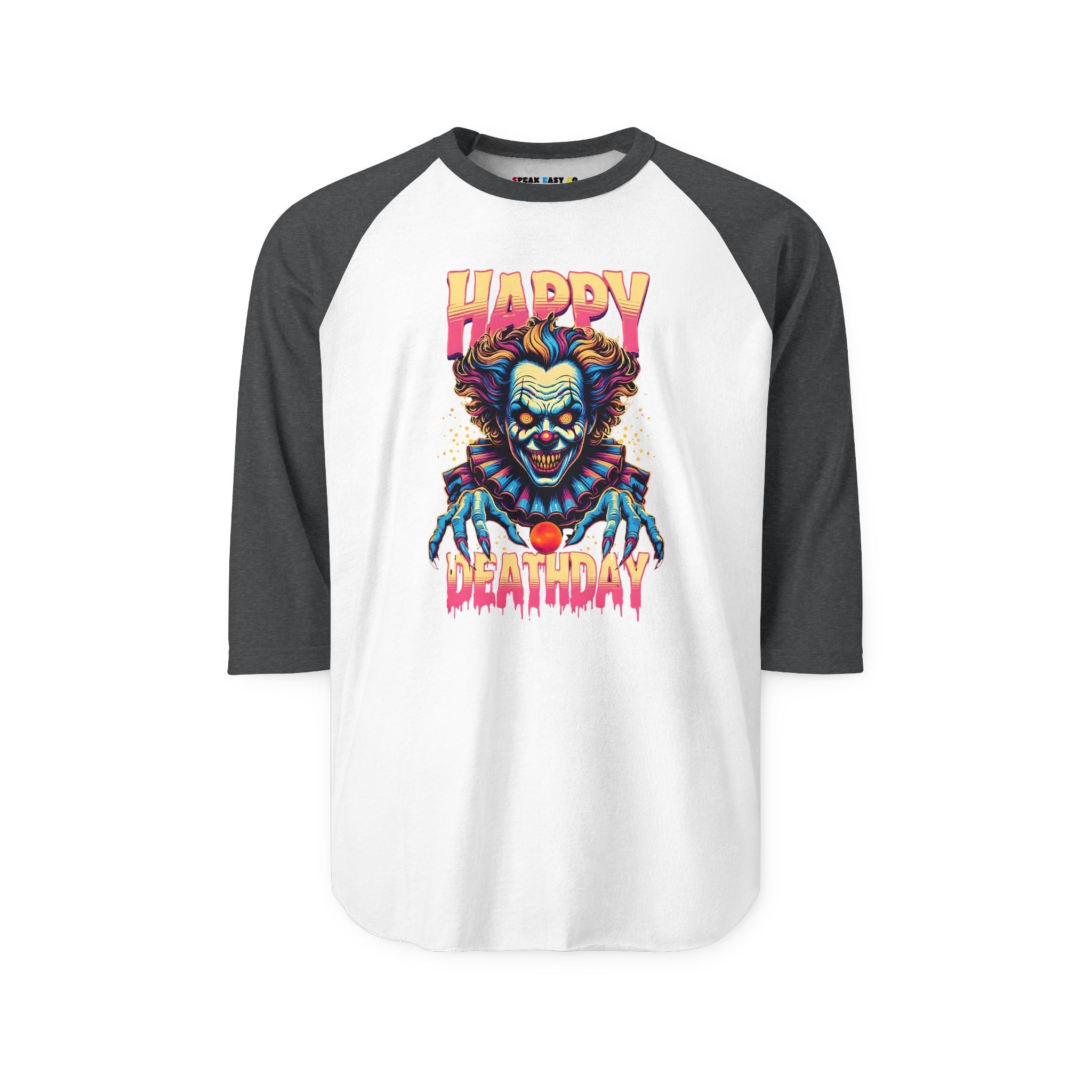 "Happy Deathday" Clown 3/4th Sleeve Raglan Shirt