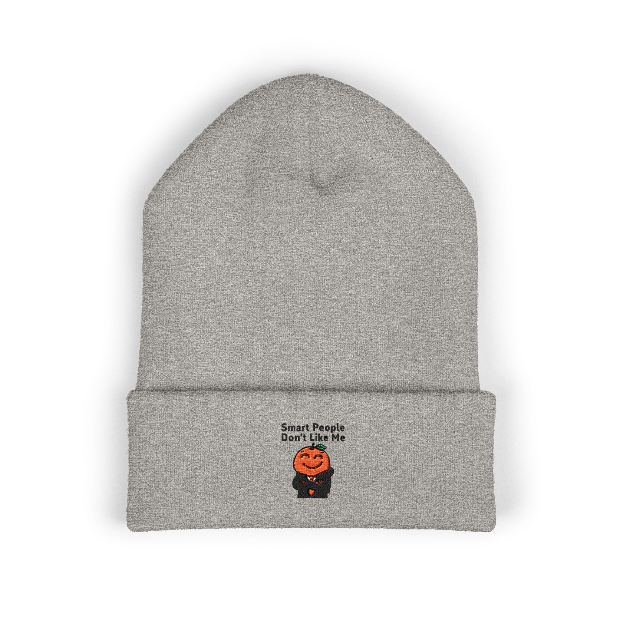 "Smart People Don’t Like Me" Embroidered Cuffed Beanie
