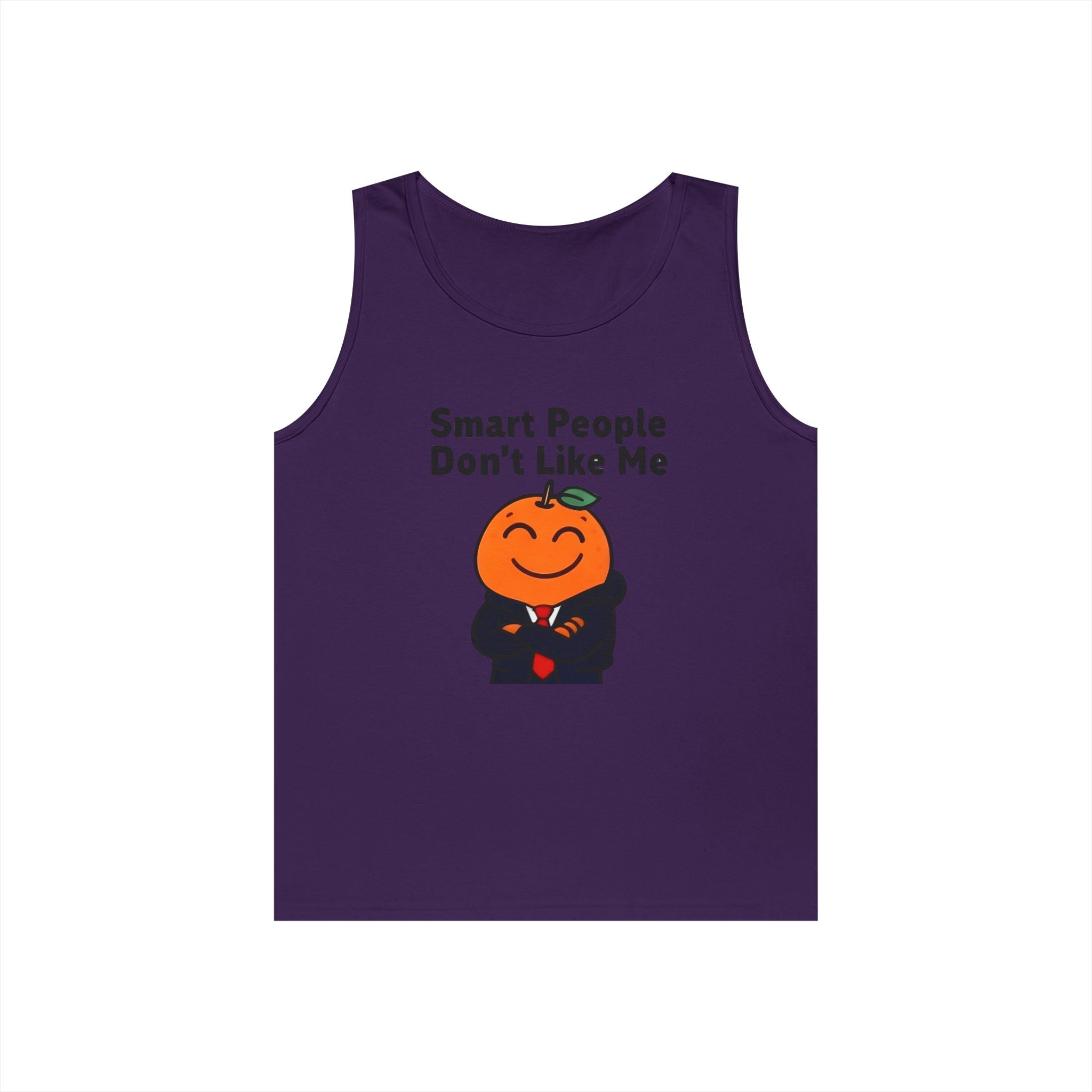 "Smart People Don't Like Me" Tank