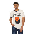 "Smart People Don’t Like Me" Ringer Tee
