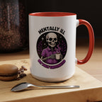 Fully Caffeinated Coffee Mug