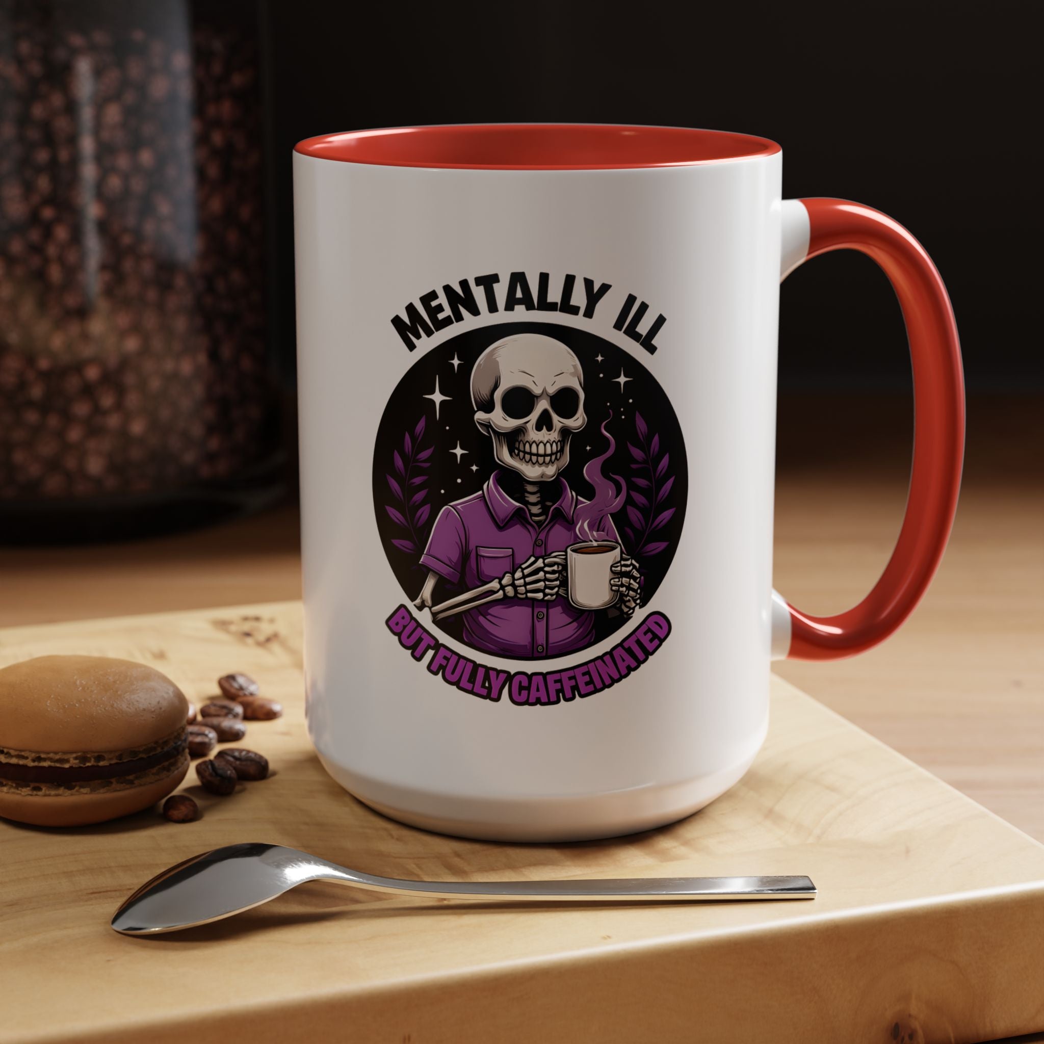 Fully Caffeinated Coffee Mug