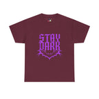 "Stay Dark" Tee