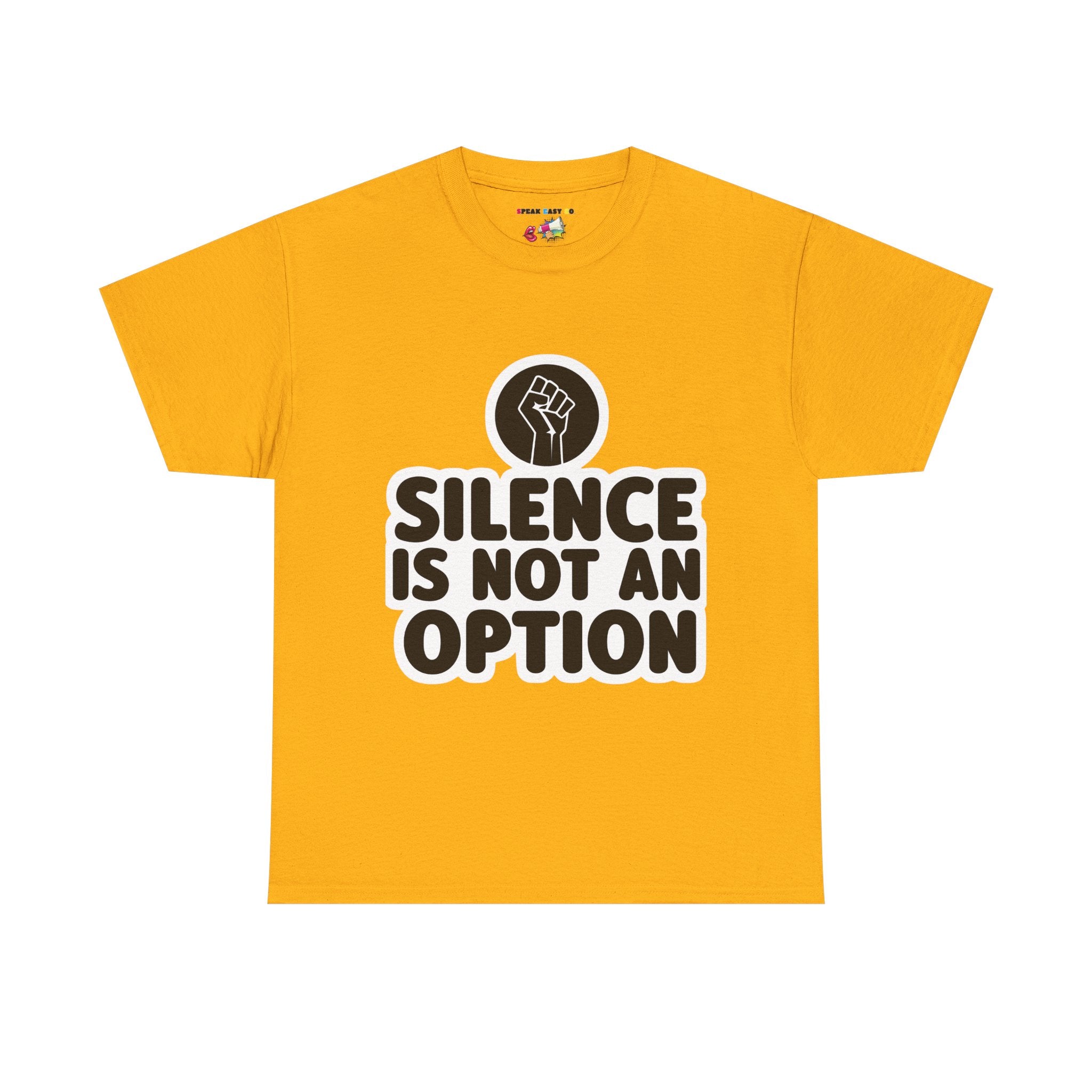 "Silence is Not an Option" Tee