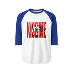 "Kiss Me" 3/4th Sleeve Raglan Shirt