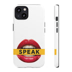 Speak-Tough Phone Cases