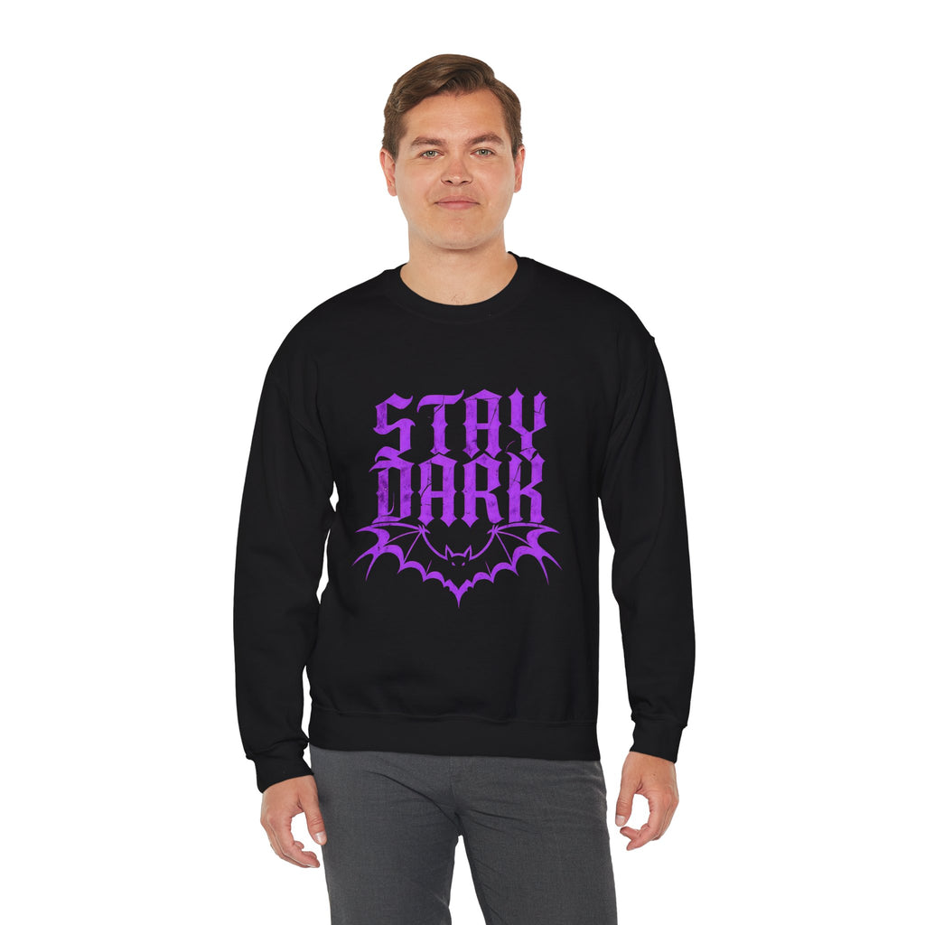 "Stay Dark" Crewneck Sweatshirt